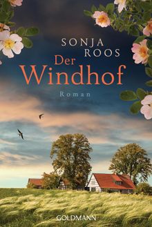 Der Windhof.  Sonja Roos