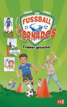 Die Fuball-Tornados - Trainer gesucht!.  THiLO