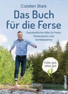 Das Buch fr die Ferse.  Carsten Stark