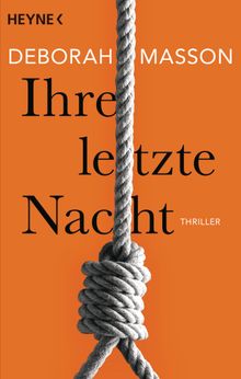 Ihre letzte Nacht (AT).  Deborah Masson