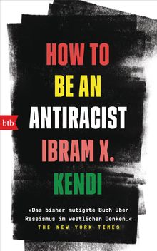 How To Be an Antiracist.  Alina Schmidt
