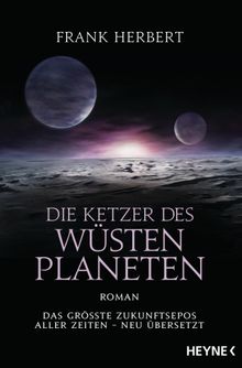 Die Ketzer des Wstenplaneten.  Jakob Schmidt