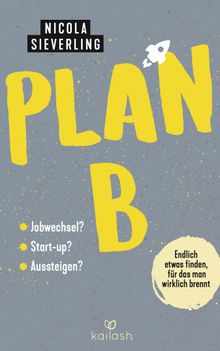 Plan B.  Nicola Sieverling