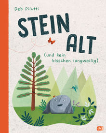 Steinalt (und kein bisschen langweilig).  Anne Brauner