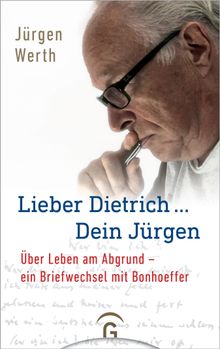 Lieber Dietrich ... Dein Jrgen.  Jrgen Werth