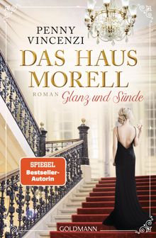 Das Haus Morell - Glanz und Snde.  Claudia Franz