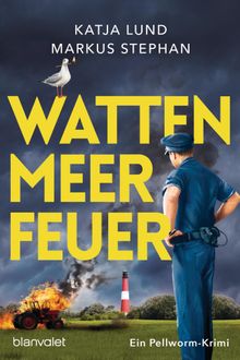 Wattenmeerfeuer.  Markus Stephan