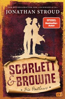 Scarlett & Browne - Die Outlaws.  Katharina Orga