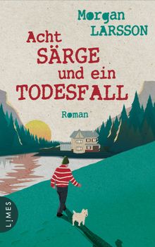 Acht Srge und ein Todesfall.  Holger Wolandt