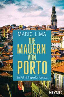 Die Mauern von Porto.  Mario Lima