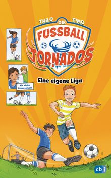 Die Fuball-Tornados - Eine eigene Liga.  THiLO