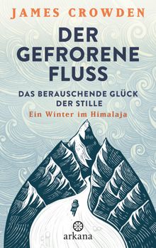 Der gefrorene Fluss.  Elisabeth Liebl