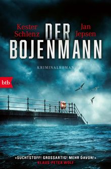 Der Bojenmann.  Kester Schlenz