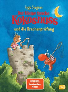 Der kleine Drache Kokosnuss und die Drachenprfung.  Ingo Siegner