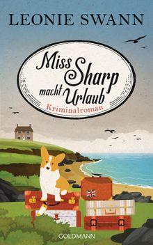 Miss Sharp macht Urlaub.  Leonie Swann