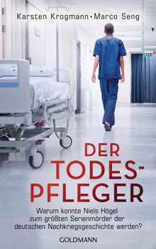 Der Todespfleger.  Marco Seng