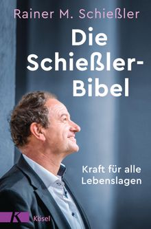 Die Schieler-Bibel.  Rainer M. Schieler