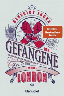 Der Gefangene von London.  Michelle Gyo