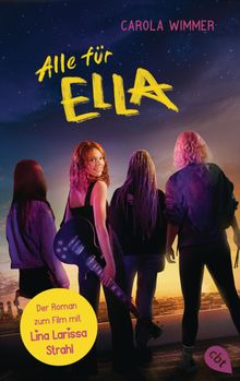 Alle fr Ella - Buch zum Film.  Carola Wimmer