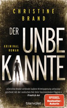 Der Unbekannte.  Christine Brand