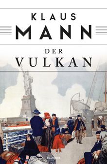 Der Vulkan.  Klaus Mann