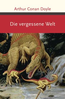 Die vergessene Welt.  Arthur Conan Doyle