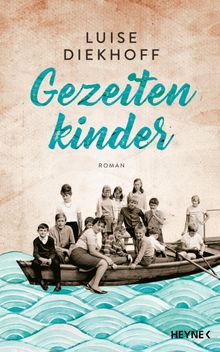 Gezeitenkinder.  Luise Diekhoff