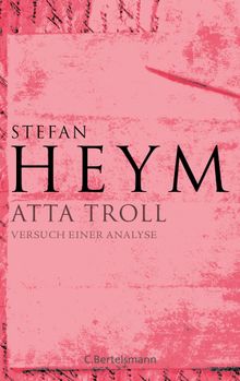 Atta Troll.  Stefan Heym