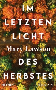 Im letzten Licht des Herbstes.  Sabine Lohmann