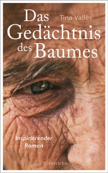 Das Gedchtnis des Baumes.  Ursula Bachhausen