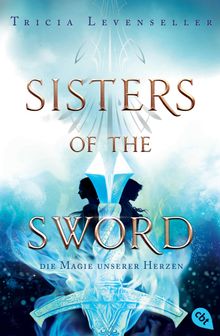Sisters of the Sword - Die Magie unserer Herzen.  Petra Koob-Pawis