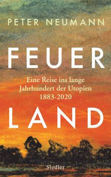 Feuerland.  Peter Neumann