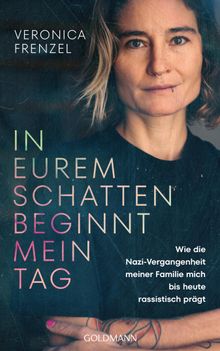 In eurem Schatten beginnt mein Tag.  Veronica Frenzel