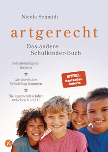 artgerecht  Das andere Schulkinder-Buch.  Nicola Schmidt