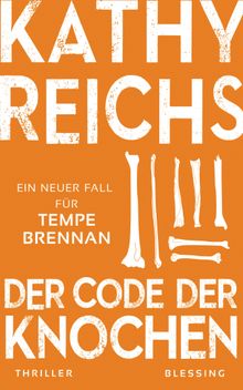 Der Code der Knochen.  Klaus Berr