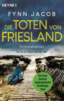 Die Toten von Friesland.  Fynn Jacob