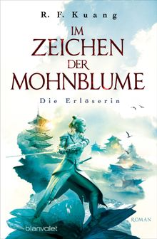 Im Zeichen der Mohnblume - Die Erlserin.  Michaela Link