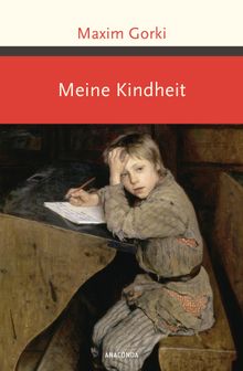 Meine Kindheit.  August Scholz