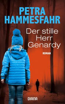 Der stille Herr Genardy.  Petra Hammesfahr