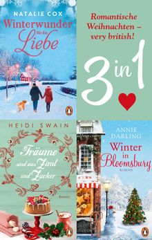 Romantische Weihnachten  very british! Winter in Bloomsbury / Trume sind aus Zimt und Zucker / Winterwunder fr die Liebe (3in1-Bundle).  Heidi Swain