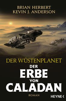 Der Wstenplanet  Der Erbe von Caladan.  Jakob Schmidt