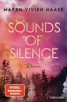 Sounds of Silence.  Maren Vivien Haase