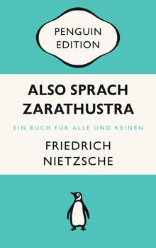 Also sprach Zarathustra.  Friedrich Nietzsche