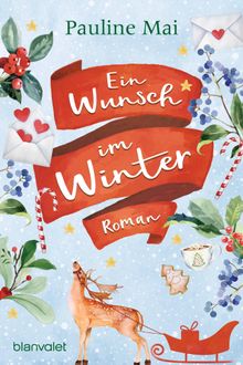 Ein Wunsch im Winter.  Pauline Mai