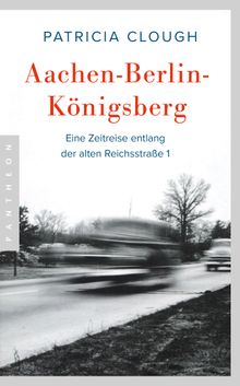 Aachen - Berlin - Knigsberg.  Dietmar Zimmer