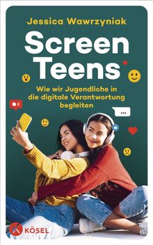 Screen Teens.  Jessica Wawrzyniak