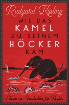 Wie das Kamel zu seinem Hcker kam. Genau-so-Geschichten fr Kinder.  Sebastian Harms