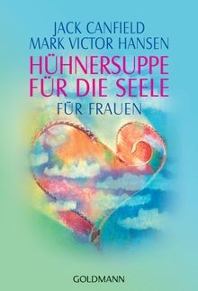 Hhnersuppe fr die Seele.  Susanne Kahn-Ackermann