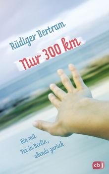 Nur 300 km.  Rdiger Bertram