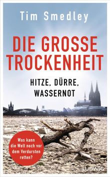 Die groe Trockenheit.  Elisabeth Schmalen